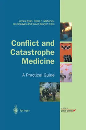 Ryan / Mahoney / Greaves |  Conflict and Catastrophe Medicine | eBook | Sack Fachmedien