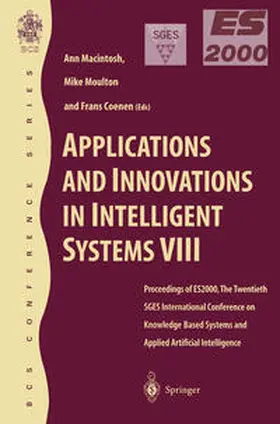 Macintosh / Moulton / Coenen |  Applications and Innovations in Intelligent Systems VIII | eBook | Sack Fachmedien