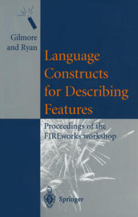 Gilmore / Ryan |  Language Constructs for Describing Features | eBook | Sack Fachmedien