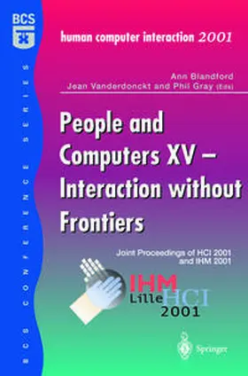 Blandford / Vanderdonckt / Gray |  People and Computers XV — Interaction without Frontiers | eBook | Sack Fachmedien