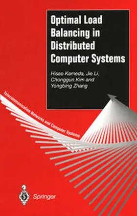 Kameda / Li / Kim |  Optimal Load Balancing in Distributed Computer Systems | eBook | Sack Fachmedien