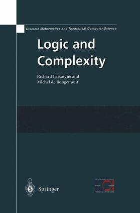 Rougemont / Lassaigne |  Logic and Complexity | Buch |  Sack Fachmedien