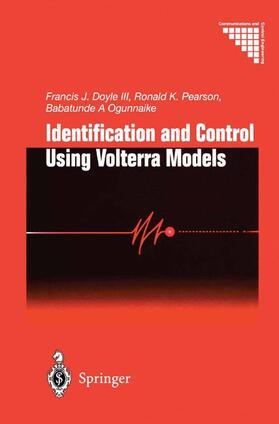 Doyle / Ogunnaike / Pearson |  Identification and Control Using Volterra Models | Buch |  Sack Fachmedien