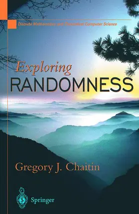 Chaitin | Exploring RANDOMNESS | Buch | 978-1-4471-1085-9 | sack.de