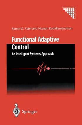 Kadirkamanathan / Fabri |  Functional Adaptive Control | Buch |  Sack Fachmedien