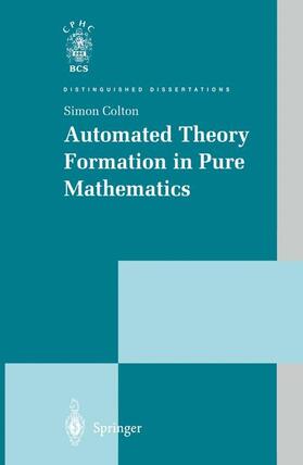 Colton |  Automated Theory Formation in Pure Mathematics | Buch |  Sack Fachmedien