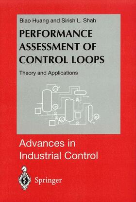 Shah / Huang |  Performance Assessment of Control Loops | Buch |  Sack Fachmedien