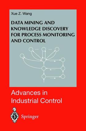Wang |  Data Mining and Knowledge Discovery for Process Monitoring and Control | Buch |  Sack Fachmedien