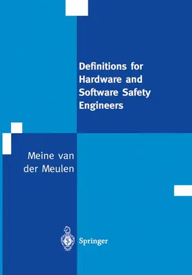 Meulen |  Definitions for Hardware and Software Safety Engineers | Buch |  Sack Fachmedien