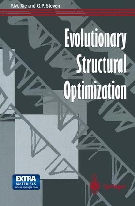 Steven / Xie |  Evolutionary Structural Optimization | Buch |  Sack Fachmedien