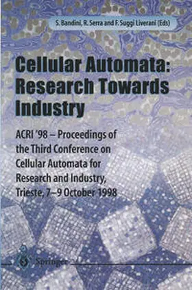 Serra / Suggi Liverani | Cellular Automata: Research Towards Industry | E-Book | sack.de