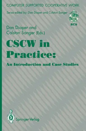 Diaper / Sanger |  CSCW in Practice: an Introduction and Case Studies | eBook | Sack Fachmedien