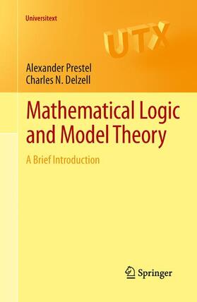Delzell / Prestel |  Mathematical Logic and Model Theory | Buch |  Sack Fachmedien