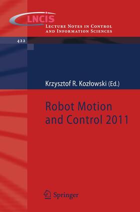 Kozlowski / Kozlowski |  Robot Motion and Control 2011 | Buch |  Sack Fachmedien