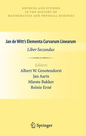 Grootendorst / Erné / Aarts |  Jan de Witt¿s Elementa Curvarum Linearum | Buch |  Sack Fachmedien