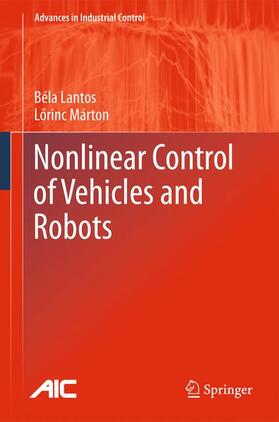 Márton / Lantos |  Nonlinear Control of Vehicles and Robots | Buch |  Sack Fachmedien