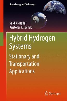 Kiszynski / Al-Hallaj |  Hybrid Hydrogen Systems | Buch |  Sack Fachmedien
