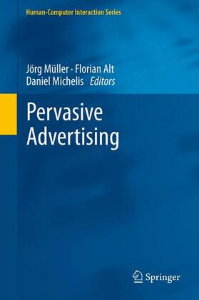 Müller / Michelis / Alt |  Pervasive Advertising | Buch |  Sack Fachmedien