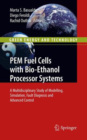 Basualdo / Outbib / Feroldi |  PEM Fuel Cells with Bio-Ethanol Processor Systems | Buch |  Sack Fachmedien