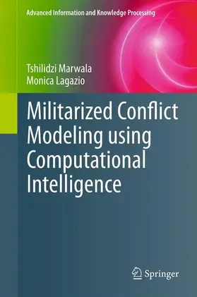 Lagazio / Marwala |  Militarized Conflict Modeling Using Computational Intelligence | Buch |  Sack Fachmedien