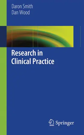 Wood / Smith |  Research in Clinical Practice | Buch |  Sack Fachmedien