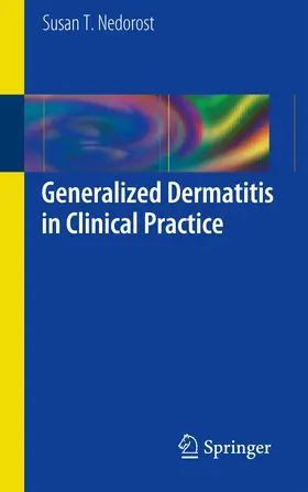 Nedorost |  Generalized Dermatitis in Clinical Practice | Buch |  Sack Fachmedien