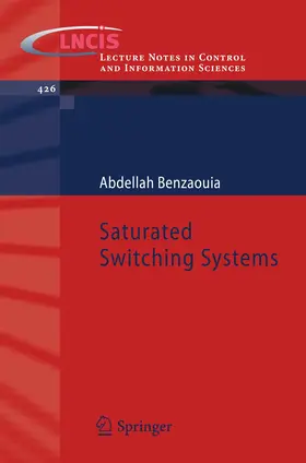 Benzaouia |  Saturated Switching Systems | Buch |  Sack Fachmedien