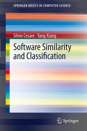 Xiang / Cesare |  Software Similarity and Classification | Buch |  Sack Fachmedien