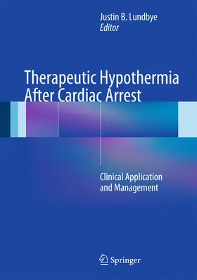 Lundbye |  Therapeutic Hypothermia After Cardiac Arrest | Buch |  Sack Fachmedien