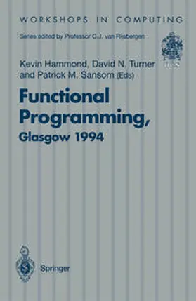 Hammond / Turner / Sansom |  Functional Programming, Glasgow 1994 | eBook | Sack Fachmedien