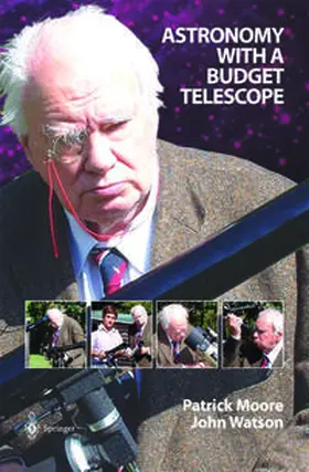 Moore / Watson |  Astronomy with a Budget Telescope | eBook | Sack Fachmedien