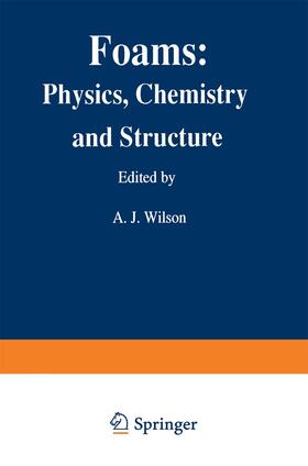 Wilson |  Foams: Physics, Chemistry and Structure | Buch |  Sack Fachmedien