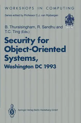 Thuraisingham / Sandhu / Ting |  Security for Object-Oriented Systems | eBook | Sack Fachmedien