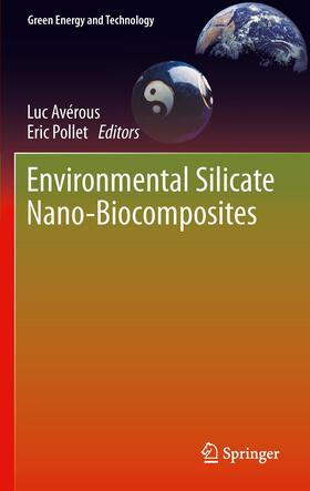 Pollet / Avérous |  Environmental Silicate Nano-Biocomposites | Buch |  Sack Fachmedien