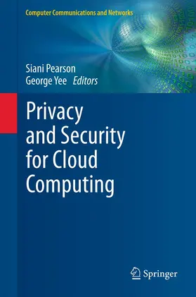 Pearson / Yee |  Privacy and Security for Cloud Computing | eBook | Sack Fachmedien