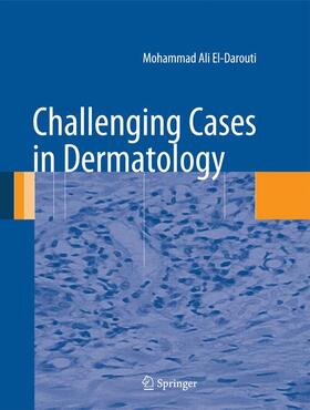 El-Darouti |  Challenging Cases in Dermatology | Buch |  Sack Fachmedien