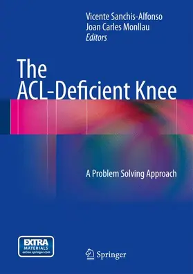 Monllau / Sanchis-Alfonso |  The ACL-Deficient Knee | Buch |  Sack Fachmedien