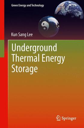 Lee |  Underground Thermal Energy Storage | Buch |  Sack Fachmedien
