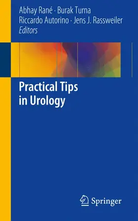 Rané / Rassweiler / Turna |  Practical Tips in Urology | Buch |  Sack Fachmedien