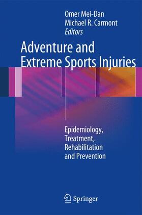 Carmont / Mei-Dan |  Adventure and Extreme Sports Injuries | Buch |  Sack Fachmedien