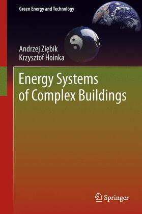 Hoinka / Ziebik / Ziebik |  Energy Systems of Complex Buildings | Buch |  Sack Fachmedien