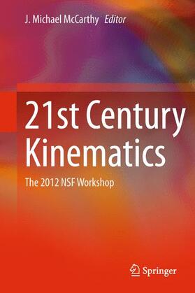 McCarthy |  21st Century Kinematics | Buch |  Sack Fachmedien