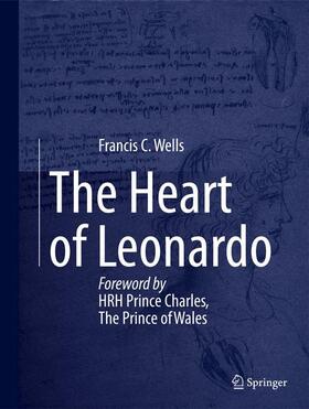 Wells |  The Heart of Leonardo | Buch |  Sack Fachmedien