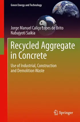 Saikia / de Brito |  Recycled Aggregate in Concrete | Buch |  Sack Fachmedien