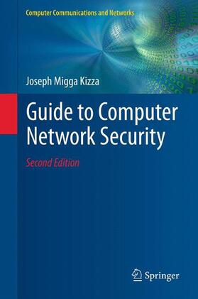 Kizza |  Guide to Computer Network Security | Buch |  Sack Fachmedien