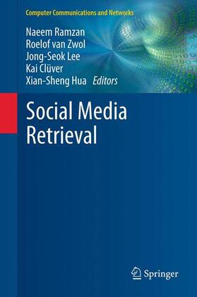 Ramzan / van Zwol / Hua |  Social Media Retrieval | Buch |  Sack Fachmedien