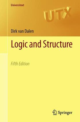 van Dalen |  Logic and Structure | Buch |  Sack Fachmedien
