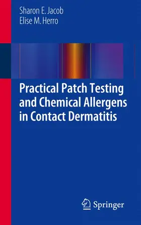 Herro / Jacob |  Practical Patch Testing and Chemical Allergens in Contact Dermatitis | Buch |  Sack Fachmedien