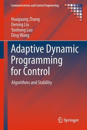 Zhang / Wang / Liu |  Adaptive Dynamic Programming for Control | Buch |  Sack Fachmedien