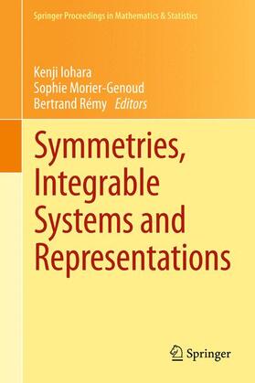 Iohara / Rémy / Morier-Genoud |  Symmetries, Integrable Systems and Representations | Buch |  Sack Fachmedien